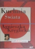 Kręglicka Agnieszka - Kuchnia Świata