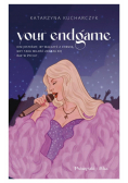 Your Endgame