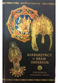 Barbarzyńcy U Bram Imperium