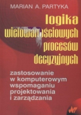 Logika wielowartościowych procesów decyzyjnych
