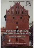 Ochrona zabytków architektury obronnej