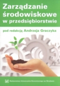 Zarządzanie środowiskowe w przedsiębiorstwie
