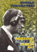 Przeżyjmy to jeszcze raz