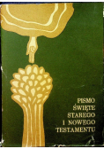 Pismo Święte Starego i Nowego Testamentu