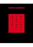 Głód chleb miłość