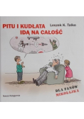 Pitu i kudłata idą na całość