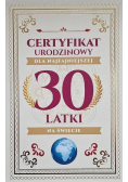 Karnet Certyfikat Urodzinowy 30 urodziny damskie