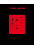 Głód chleb miłość