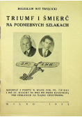 Triumf i Śmierć na podniebnych szlakach 1932 r.