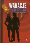 Wakacje z gangsterem