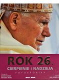Rok 26 Cierpienie i nadzieja