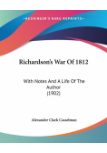 Richardson's War Of 1812