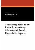 The Mystery of the Yellow Room