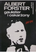 Albert Forster gauleiter i oskarżony