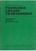 Fizjologia układu trawiennego