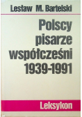 Polscy pisarze współcześni 1939 1991 Leksykon