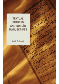 Textual Criticism and Qur'an Manuscripts