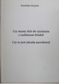 Czy mamy dziś do czynienia z rozbiorem Polski