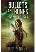 Bullets And Bones