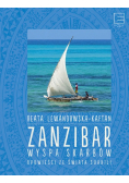 Zanzibar wyspa skarbów