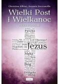 Wielki Post i Wielkanoc Przewodnik