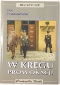 W kręgu prowokacji