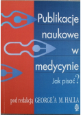 Publikacje naukowe w medycynie Jak pisać