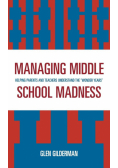 Managing Middle School Madness
