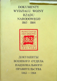 Dokumenty wydziału wojny rządu narodowego 1863 - 1864