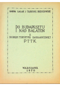 Do Budapesztu i nad Balaton z biurem turystyki zagranicznej
