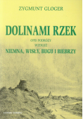 Gloger Zygmunt - Dolinami rzek