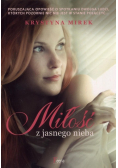 Miłość z jasnego nieba