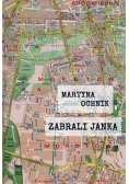 Zabrali Janka