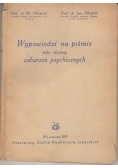 Wypowiedzi na piśmie jako objawy zaburzeń psychicznych