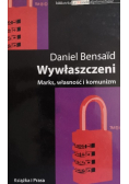 Wywłaszczeni Marks własność i komunizm