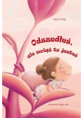 Odszedłeś ale wciąż tu jesteś