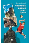 Niezwykła podróż przez życie