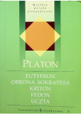 Eutyfron  Obrona Sokratesa Kriton Fedon Uczta
