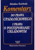 Komentarz do prawa upadłościowego i prawa o postępowaniu układowym