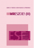 Wreszcie ! ( III ) Szkice o trzeciej serii Kolekcji