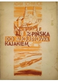 Z Pińska do Augustowa kajakiem, 1937 r.