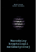 Narodziny kryptologii matematycznej