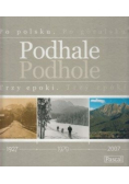 Trzy epoki Podhale