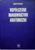 Współczesne mianownictwo anatomiczne