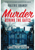 Murder Behind the Gates
