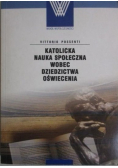Katolicka nauka społeczna wobec dziedzictwa oświecenia
