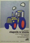Ciągnik w zimie czyli eksploatacja w niskich temperaturach