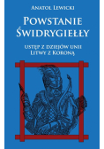 Powstanie Świdrygiełły