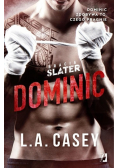 Bracia Slater Tom 1 Dominic