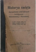 Historya święta dla katolickich szkół ludowych Archidyecezyi Gnieźnieńskiej i Poznańskiej, 1919 r.